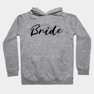 Bride Bachelorette Party Hoodie